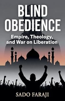 Paperback Blind Obedience: Empire, Theology, and the War on Liberation Book
