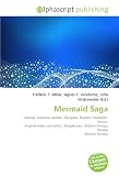 Mermaid Saga: Manga, Japanese people, Mangaka, Rumiko Takahashi, Anime, Original video animation, Shogakukan, Sh¿nen manga, Weekly Sh¿nen Sunday