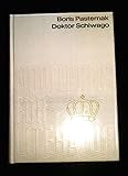 Doktor Schiwago. Aus der Sammlung Nobelpreis für Literatur 1958 - Boris Pasternak 