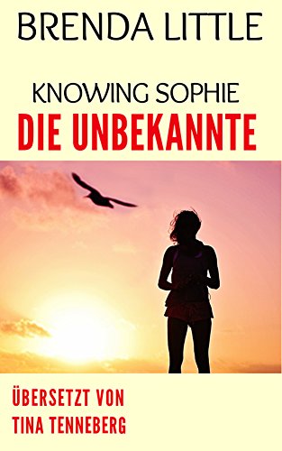 Image of Knowing Sophie - Die Unbekannte (German Edition)