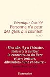 Personne n'a peur des gens qui sourient (French Edition)