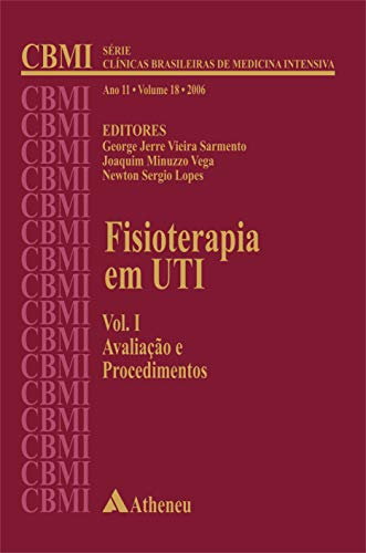 Fisioterapia em UTI - avaliação e procedimentos