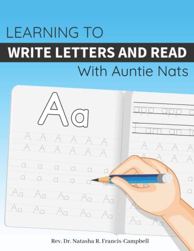 Learning to Write Letters and Read with Auntie Nats
