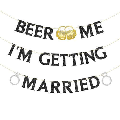 Beer Me I'm Getting Married Banner, Funny Bride Groom Wedding Decor