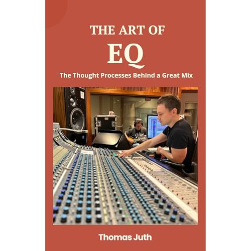 The Art of EQ : Thomas Juth episode artwork