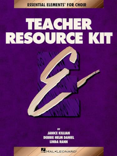 Essential Elements for Choir: Teacher Resource Kit | Choral Sheet Music and Lesson Plan Book with CD | Music Education Guide for Classroom Choir Directors | Curriculum for Music Theory, History
