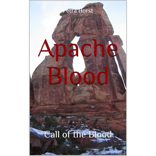 Apache Blood Audiolibro Por Petra Horst arte de portada