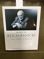 Marcel Reich-Ranicki: Sein Leben in Bildern : eine Bildbiographie 3421053200 Book Cover