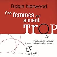 Ces femmes qui aiment trop livre audio