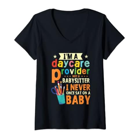 Womens Funny Daycare Provider Children Education Childcare Teacher V-Neck T-Shirt Cover