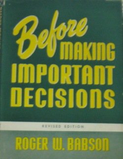 Before Making Important Decisions B000QAGYMW Book Cover