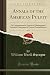 Annals of the American Pulpit, Vol. 1: Or Commemorative Notices of Distinguished American Clergymen of Various Denominations (Classic Reprint)