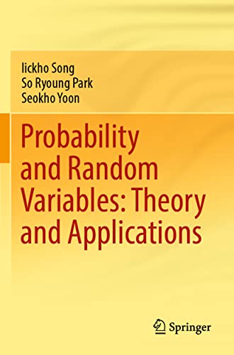 Probability And Random Variables: Theory And Applications