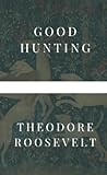 Good Hunting