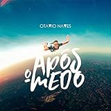  Após o Medo