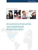 An economy that works: Job creation and America's future