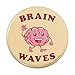 Brain Waves Waving Funny Humor Pinback Button Pin