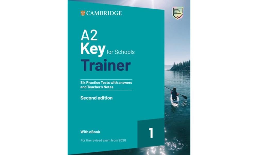 Portada de A2 Key for Schools Trainer 1 for the Revised Exam from 2020. Six Practice Tests with Answers and Teacher's Notes with Resources Download with eBook