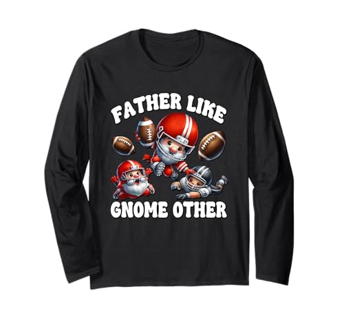 Funny Dad Saying Fathers Day Football Player Gnomes For Dad Manga Larga