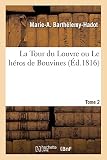 La Tour du Louvre ou Le héros de Bouvines. Tome 2