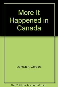 Paperback More It Happened in Canada Book