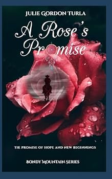 A Rose's Promise