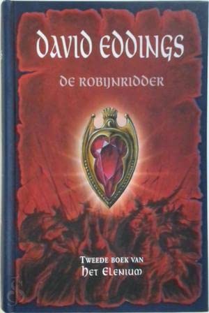 De robijnridder (Het Elenium, 2)