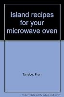 Island recipes for your microwave oven B0006YUY38 Book Cover