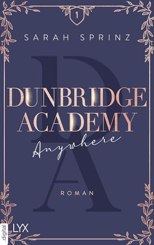 Dunbridge Academy - Anywhere (German Edition)