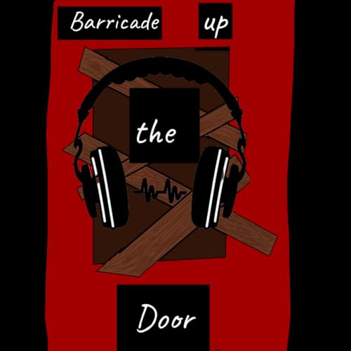 『Barricade Up the Door』のカバーアート