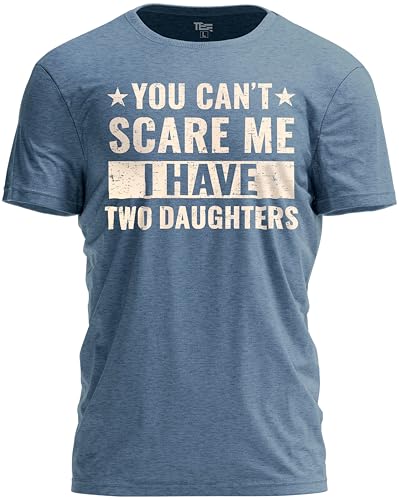 Teeny Fox You Cant Scare Me I Have 2 Daughters T-Shirt - Funny Father Daddy Classic Dad Joke Tee Indigo Blue
