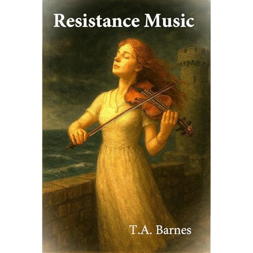 Resistance Music Audiolibro Por T.A. Barnes arte de portada