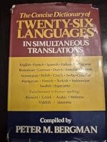Concise Dictionary of Twenty-Six Languages in Simultaneous Translation 0517347202 Book Cover