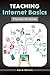 Teaching Internet Basics: The Can-Do Guide