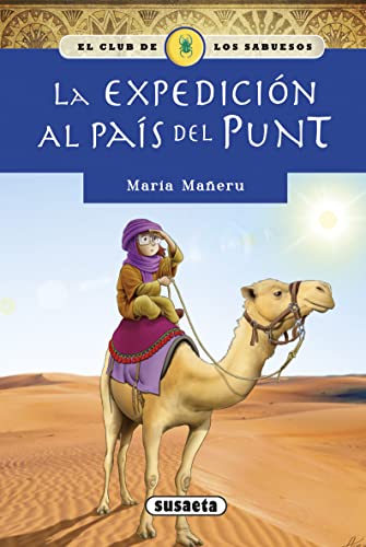 La expedición al país del Punt (EL CLUB DE LOS SABUESOS) (Spanish Edition)
