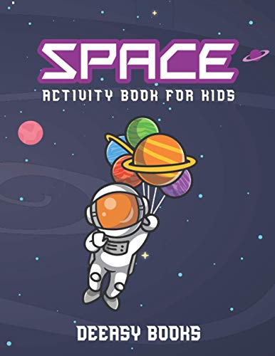 Space Activity Book for Kids: Activities for Kids Including Coloring, Maze & Wordsearch
