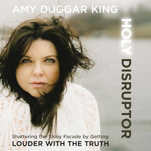 Holy Disruptor (Authored by Amy Duggar King) episode artwork