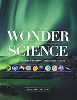 The Wonder of Science 1942773730 Book Cover