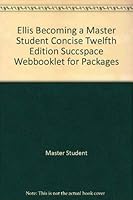 Ellis Becoming a Master Student Concise Twelfth Edition Succspace Webbooklet for Packages 0547166184 Book Cover