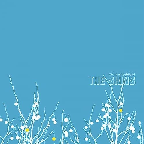 2001. The Shins: Oh Inverted World. 25&ordm; Aniversario. Especial La Gran Traves&iacute;a