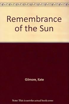 Hardcover Remembrance of the Sun Book