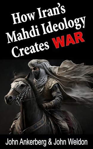 How Iran’s Mahdi Ideology Creates War