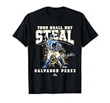 Thou Shall Not Steal Salvador Perez Kansas City MLBPA T-Shirt