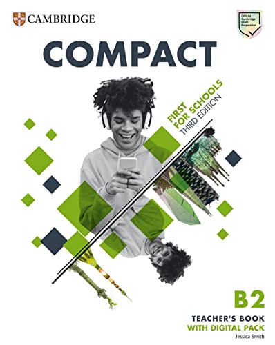  Compact First for Schools. Teacher\'s Book. Con Test&Train. Con espansione online