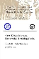 The Navy Electricity and Electronics Training Series: Module 18 Radar Principles 035909323X Book Cover