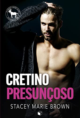 Cretino Presunçoso (Hero Club)