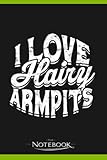 Photo Gallery notebook: i love hairy armpits short long natural hair style: notebook, composition book, exercise book, journal, diary, school 120 pages 6 x 9 inches Photo Gallery notebook: i love hairy armpits short long natural hair style: notebook, composition book, exercise book, journal, diary, school 120 pages 6 x 9 inches