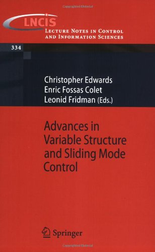 Advances in Variable Structure And Sliding Mode Control (Lecture Notes in Control and Iinformation Sciences)