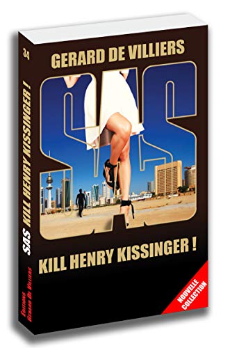 SAS : SAS 034 - KILL HENRY KISSINGER ! [French] 236053842X Book Cover