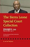  The Sierra Leone Special Court Collection: Volume B-1.3.5: Case No. Scsl-03-01-A: The Prosecutor Against Charles Ghankay Taylor: Appeal Judgment